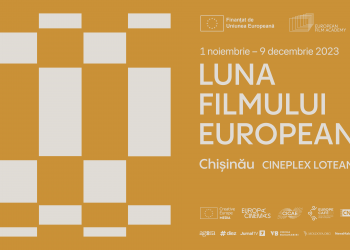 Luna Filmului European, în premieră la Chișinău