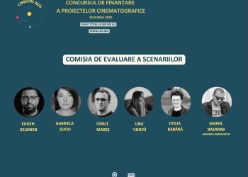 CINE SUNT MEMBRII COMISIEI DE EVALUARE A SCENARIILOR A CONCURSULUI DE FINANȚARE A PROIECTELOR CINEMATOGRAFICE, SESIUNEA 2025